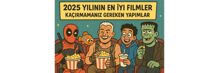 2025'in En İyi Filmleri