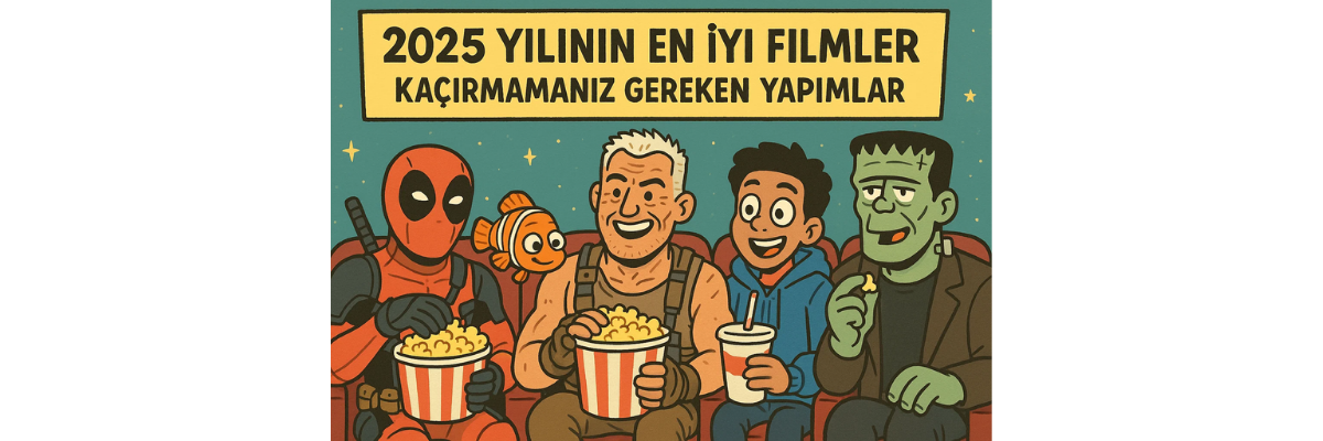 2025'in En İyi Filmleri