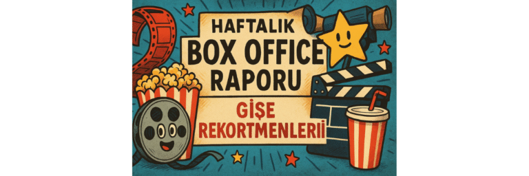 Box Office Raporu